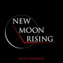 New Moon Rising