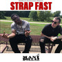 Strap Fast (Explicit)