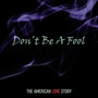 Don't Be a Fool