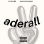 Aderall (Explicit)