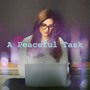A Peaceful Task
