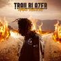 Trailblazer (Explicit)