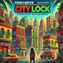 City Lock (feat. Peebo Bryce)