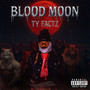 Blood Moon (Explicit)