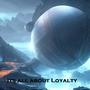 It's All About Loyalty (feat. Spheres)