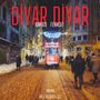 Diyar Diyar (Explicit)