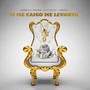 Si Me Caigo Me Levanto (Explicit)