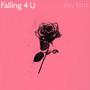Falling 4 U