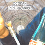 Cokepipe (Explicit)