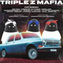 TRIPLE ZZZ MAFIA MIXTAPE (Explicit)