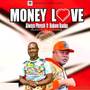 Money  Love (Explicit)