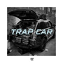 Trap Car (Explicit)