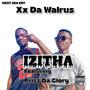 Izitha (feat. Priss Da Glory) [Explicit]