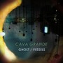 Ghost / Vessels