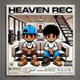 Heaven Rec (feat. miniBOSS) [Explicit]