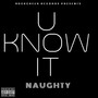 U Know It (Explicit)