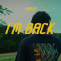 I'm Back (Explicit)