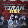 Tiran (feat. Criminal, Mkaa & Blue Skies) (Explicit)