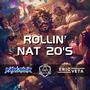 Rollin' Nat 20's (feat. Yahzick)