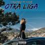 OTRA LIGA (feat. Ian Doch & Original Fonk)