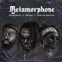 Metamorphose (feat. Peruzzi) [Explicit]