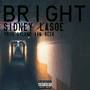 Bright (Explicit)