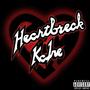 Heartbreak Ka1ne (Explicit)