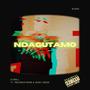 Ndagutamo (Explicit)