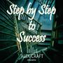 Step By Step To Success