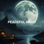 Peaceful Night