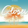 Closer (feat. Riki)