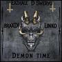 Demon Time (Explicit)