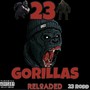 23 Gorillas (Reloaded) [Explicit]