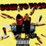 Duck Yo Taco (feat. will2timezz) [Explicit]