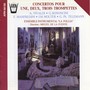 Concertos pour une, Deux & trois trompettes