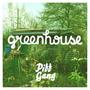 Greenhouse (Explicit)