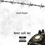 Don't Call Me (Explicit)