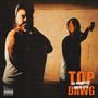 Top Dawg (feat. Green Eyez) [Explicit]