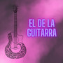 El de la Guitarra