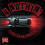 4 Nothin' (Explicit)