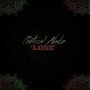 Lose