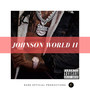 Johnson World 2 (Explicit)