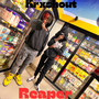 Reaper (Explicit)