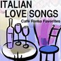 Italian Love Songs - Karaoke Classics (Italian Love Songs Karaoke Compilation)