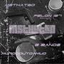 Msthated (feat. Mundooutdamud, Felon 187 & G Band$) [Explicit]