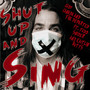 Shut up and Sing