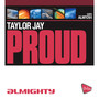 Almighty Presents: Proud - Single