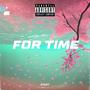 For Time (Explicit)