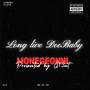 Long Live DooBaby (Live) [Explicit]