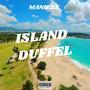 ISLAND DUFFEL (Explicit)